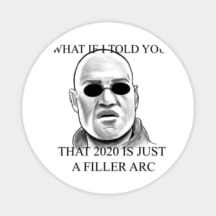 what if i told you Magnet